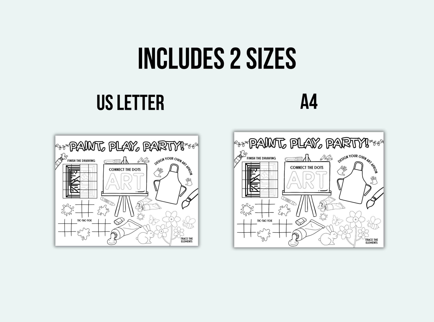 Two black and white coloring pages with text 'Paint, Play, Party!' on a white background.