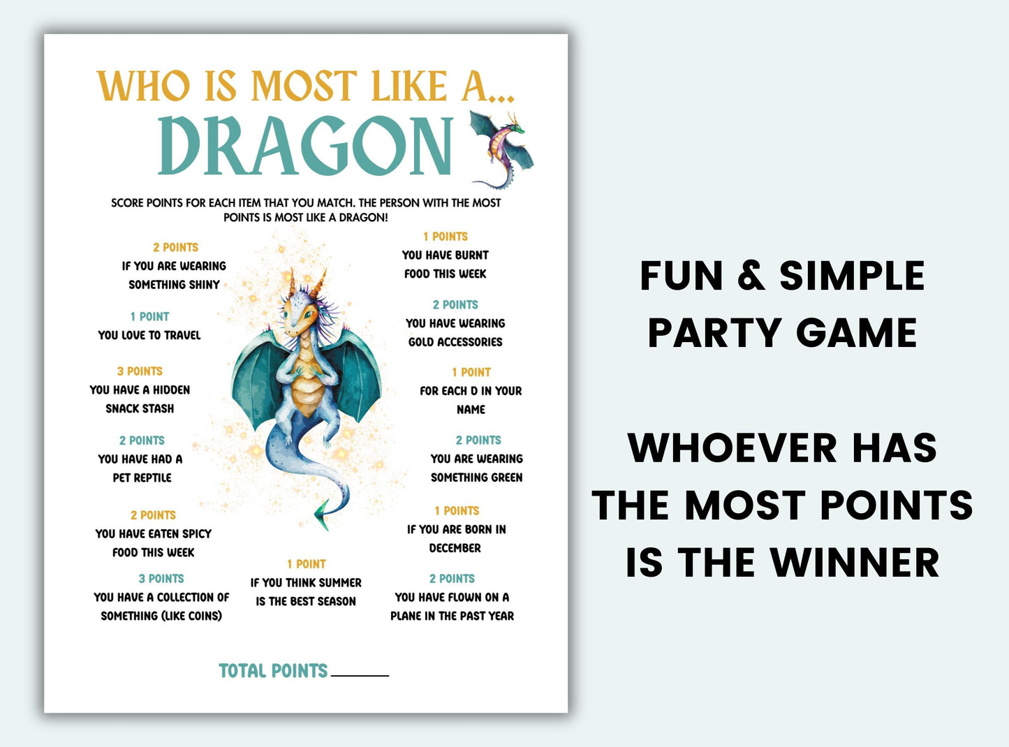 Game sheet titled 'Who is Most Like a Dragon' with dragon illustration and game instructions.