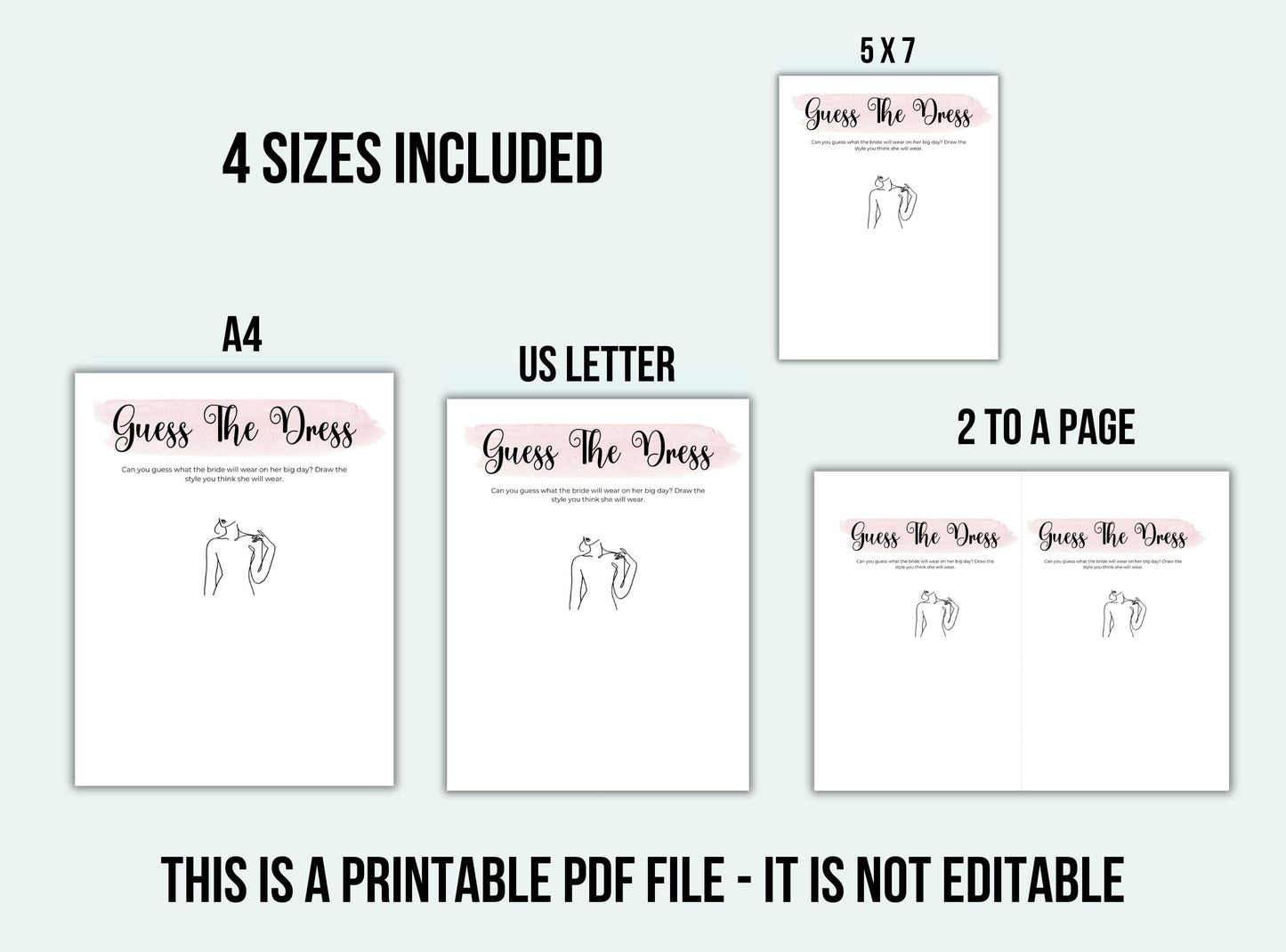 Set of printable 'Guess the Dress' templates with sizes A4, US Letter, and 2 per page on a light gray background.