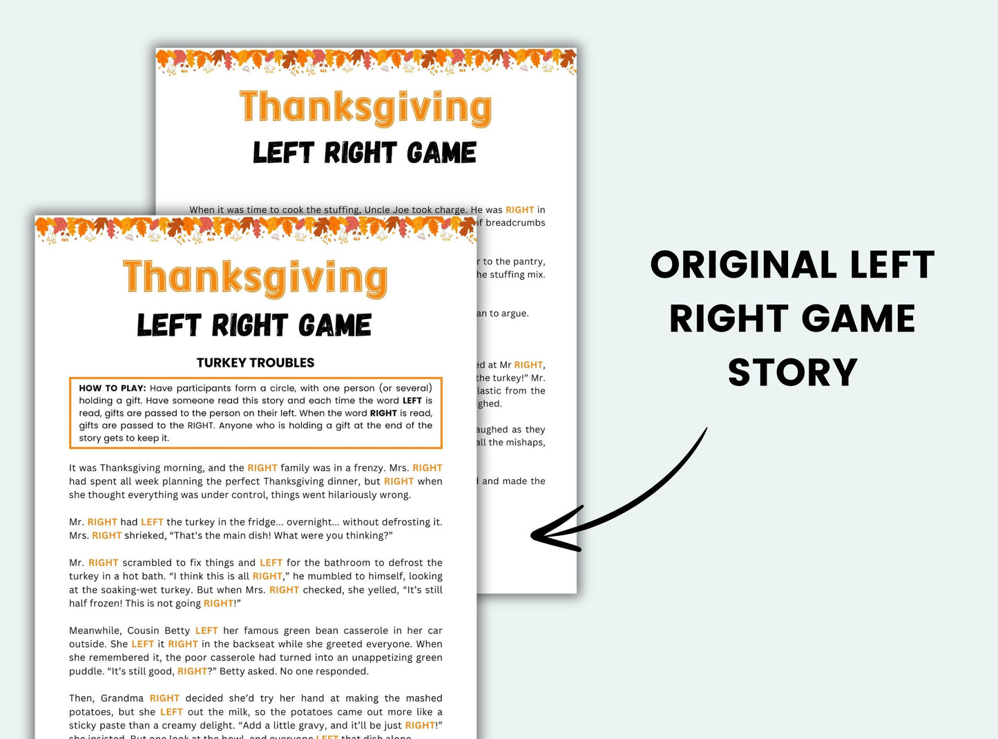 Thanksgiving-themed 'Left Right' game stories on a light gray background.