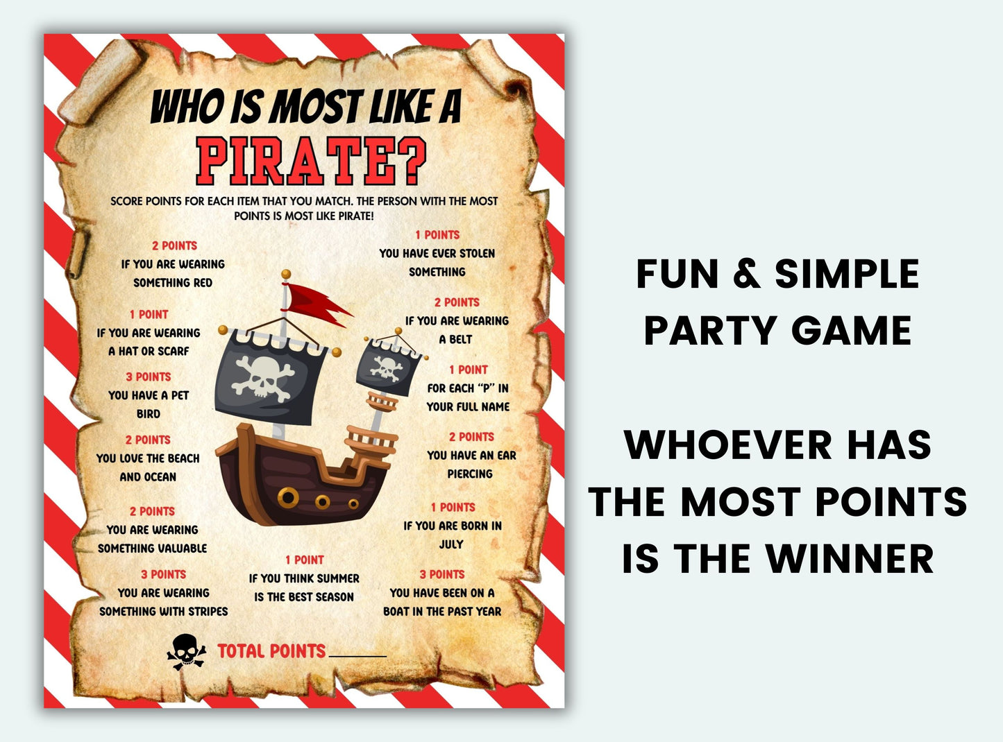 Party game poster titled 'Who is Most Like a Pirate?' with pirate-themed graphics and text.