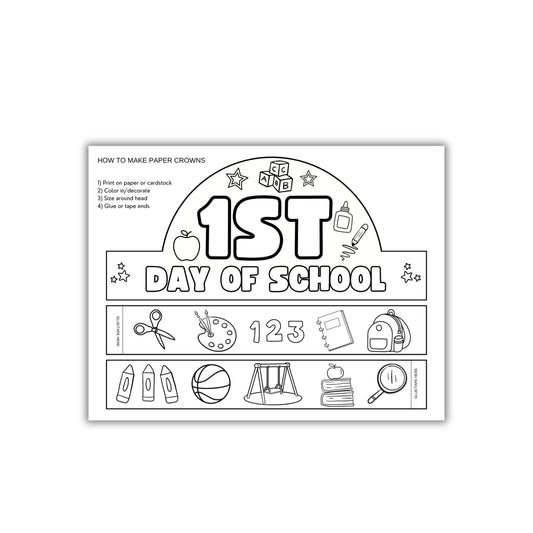 Printable 1st Day of School Paper Crown