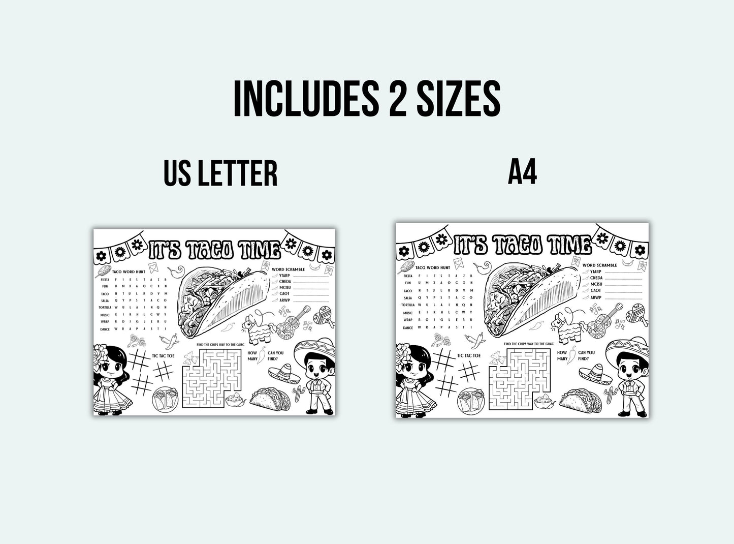 Two black and white illustrations of a taco-themed design, one labeled 'US Letter' and the other 'A4', on a white background.