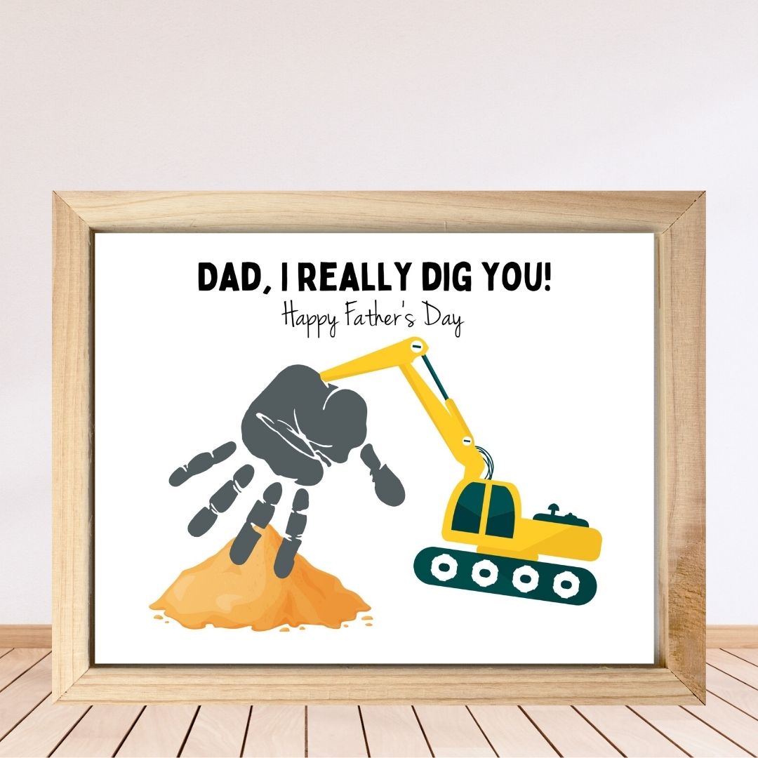 Printable I Dig You Father's Day Handprint Art