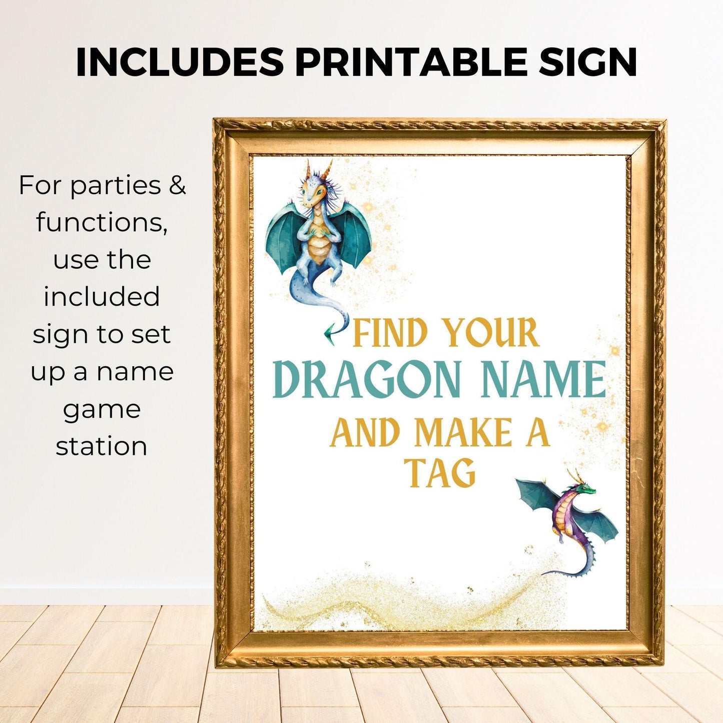 Framed sign with dragons and text 'Find Your Dragon Name and Make a Tag' on a white background.