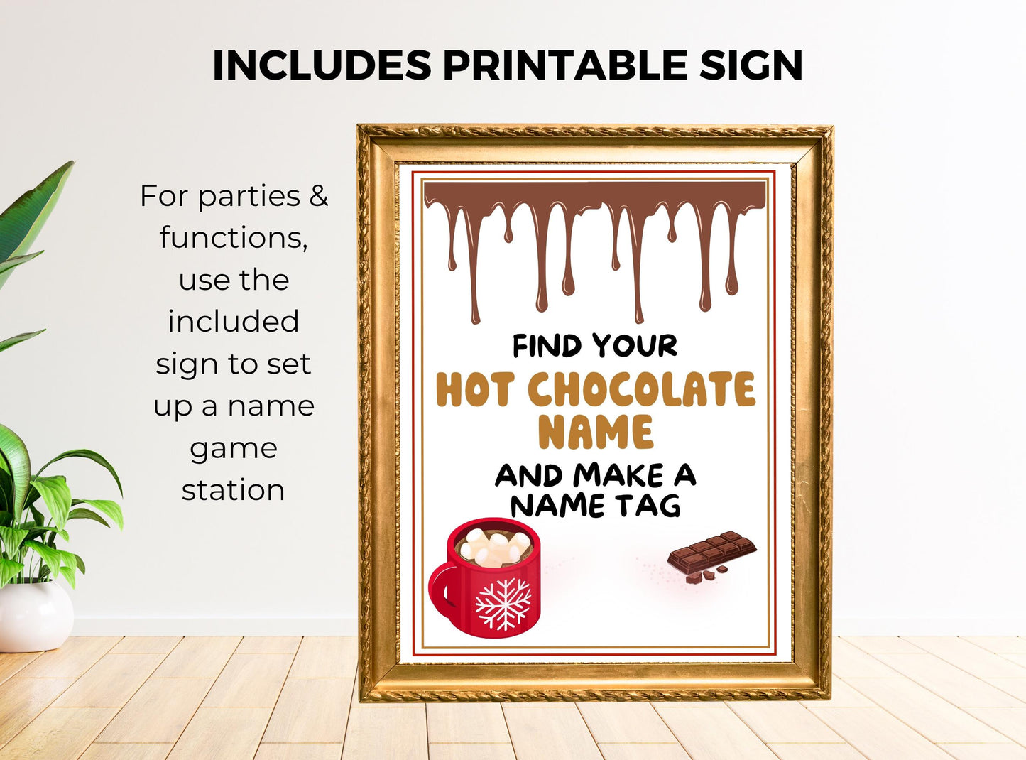 Framed printable sign for hot chocolate name game with decorative elements on a white background.