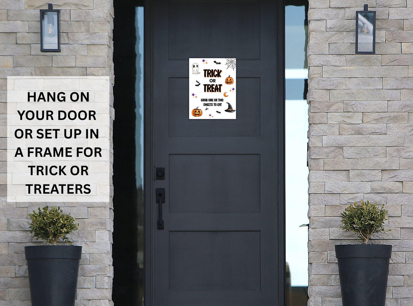 Decorative sign for Halloween on a door with text 'Trick or Treat' and 'Hang on your door or set up in a frame for trick or treaters'.