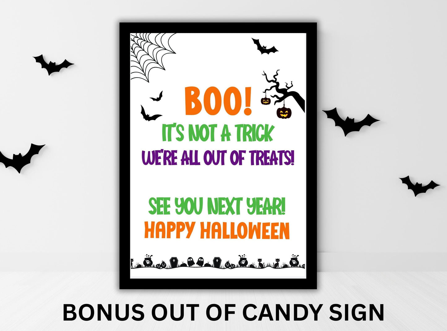 Halloween-themed sign with text and decorative elements on a white background