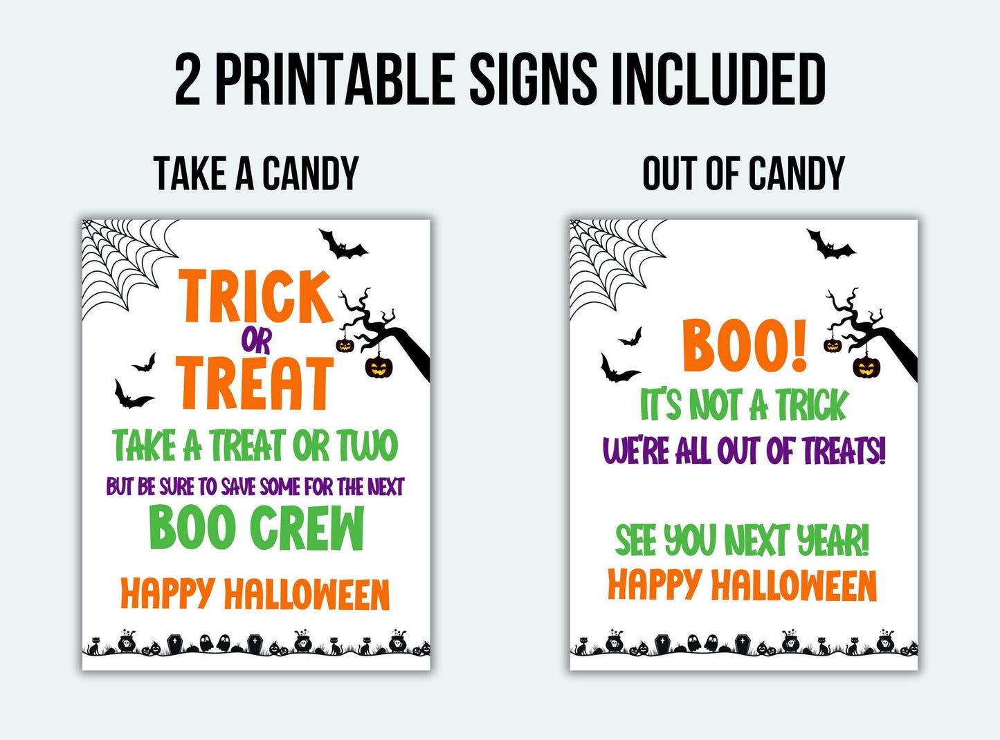 Two Halloween-themed printable signs with text on a white background.