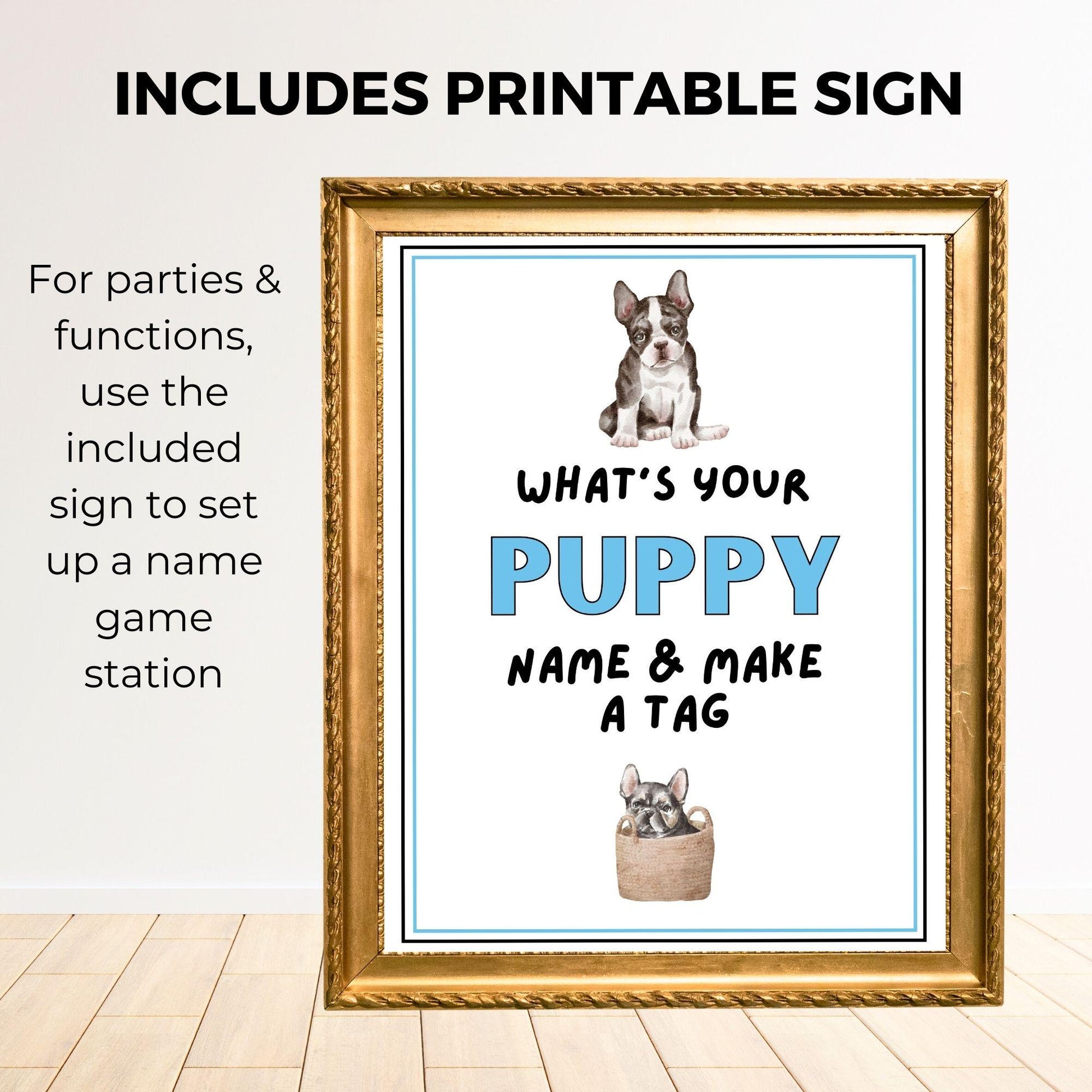Framed sign with text 'What's your puppy name & make a tag' featuring illustrations of puppies.