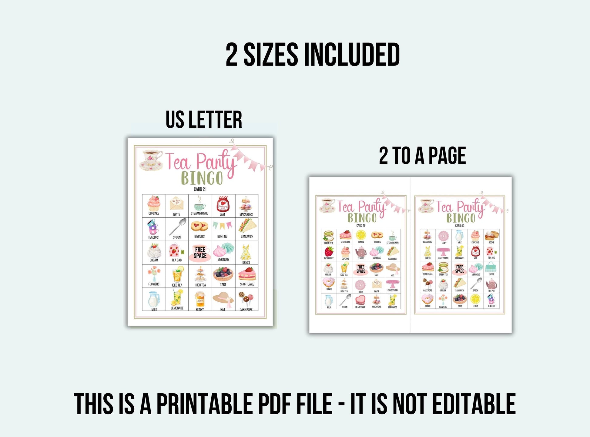 Tea Party Bingo cards with two sizes included, US Letter format, and two cards on a page.